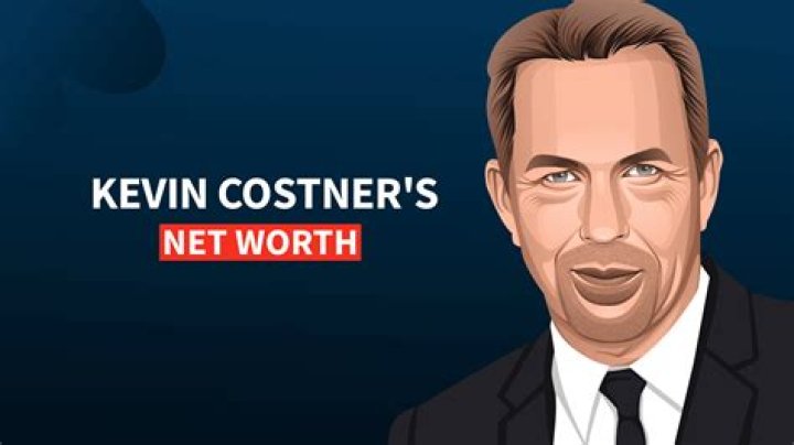 Costly Success: Unveiling Kevin Costner's Net Worth