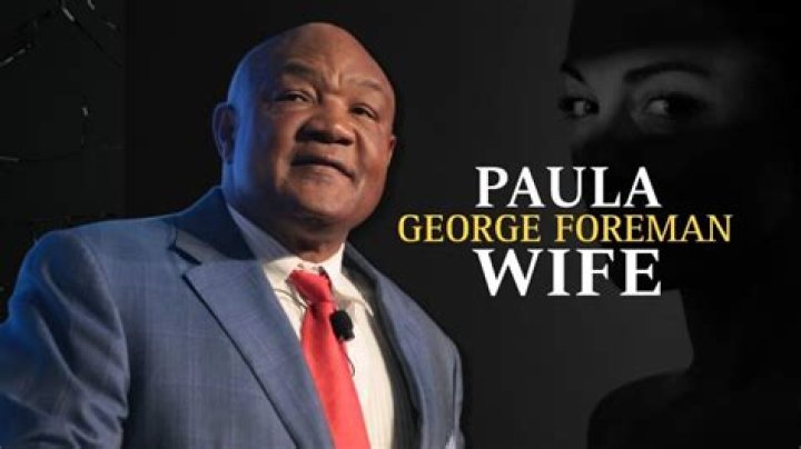 Introducing The Legendary George Foreman And His Inspiring Wife, Paula
