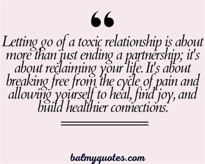 Leaving Toxic Relationships Quotes
