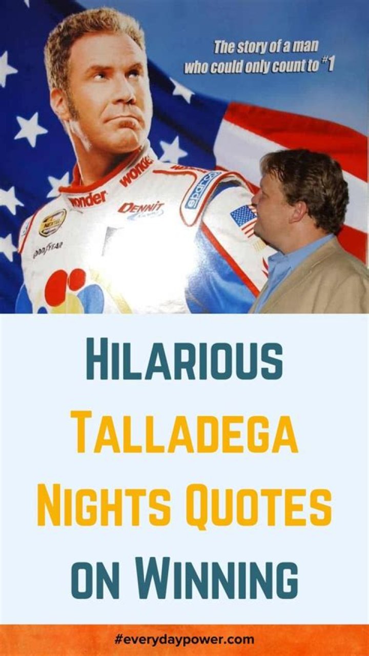 The Funniest Talladega Nights Quotes