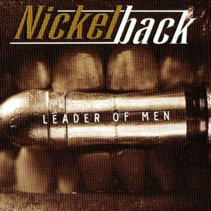 The Ultimate Guide To "Leader Of Men" Lyrics By Nickelback