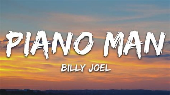 The Ultimate Piano Man Lyrics: Sing Along To Billy Joel's Classic
